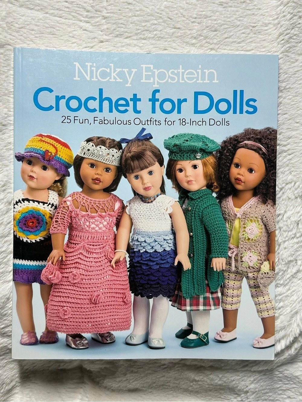 Nicky Epstein Crochet for Dolls Crochet Pattern Book for 18-Inch Dolls- Like New